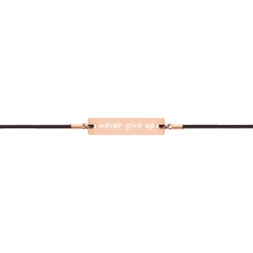 Never Give Up Engraved Silver Bar String Bracelet