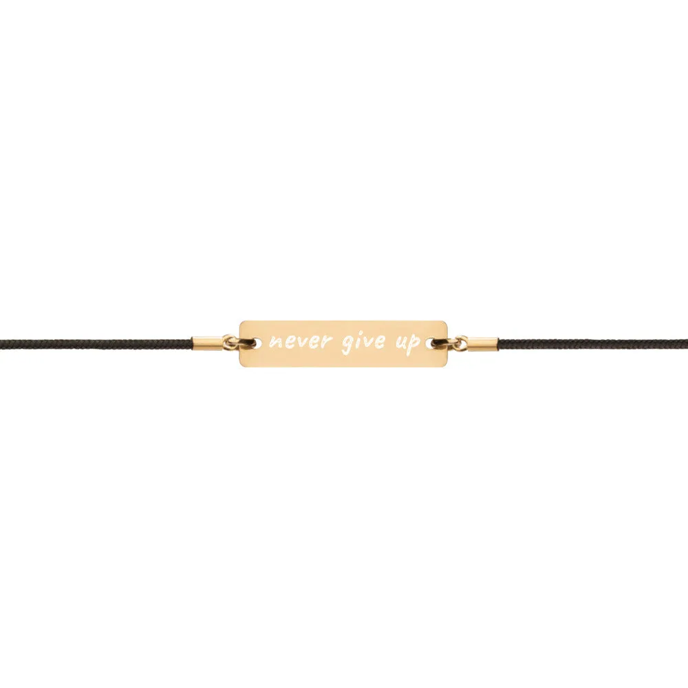 Never Give Up Engraved Silver Bar String Bracelet